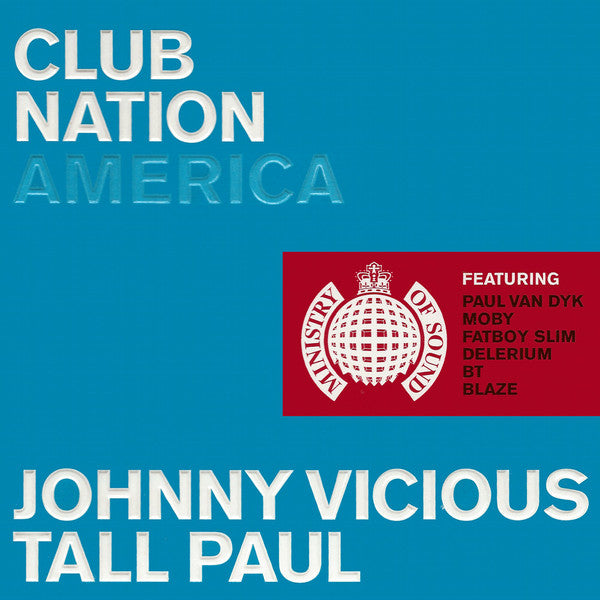 VICIOUS, JOHNNY  - CLUB NATION AMERICA