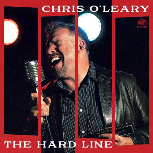 CHRIS O'LEARY - THE HARD LINE (VINYL)