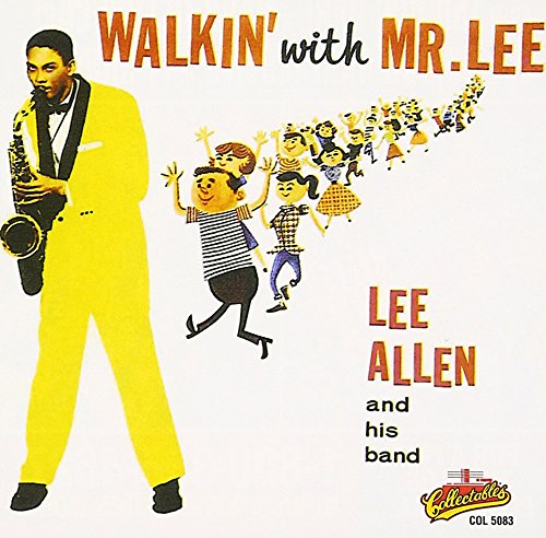 ALLEN, LEE - WALKIN' WITH MR. LEE