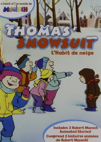 THOMAS' SNOWSUIT (A BUNCH OF MUNSCH)