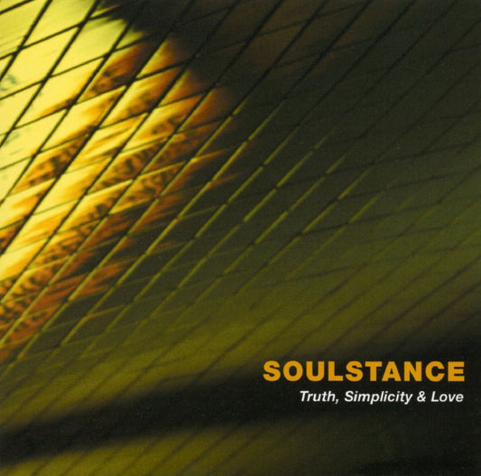 SOULSTANCE  - TRUTH SIMPLICITY & LOVE
