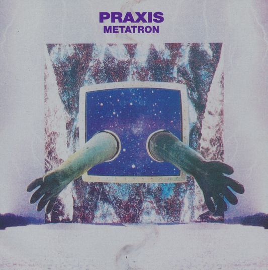 PRAXIS  - METATRON