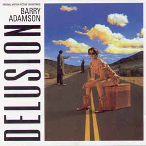 ADAMSON, BARRY  - DELUSION
