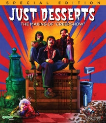 JUST DESSERTS: THE MAKING OF CREEPSHOW [BLU-RAY]