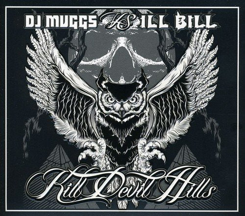 ILL BILL - KILL DEVIL HILLS