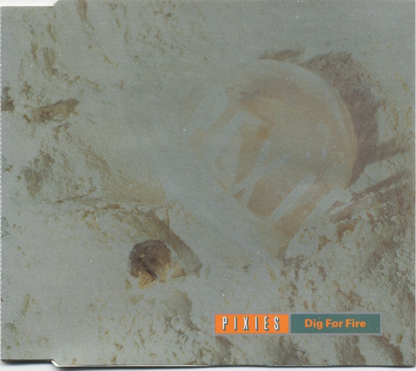 PIXIES  - TRIB-DIG FOR FIRE