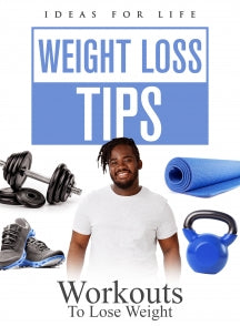 WEIGHT LOSS TIPS: WORKOUTS TO LOSE WEIGHT [DVD]