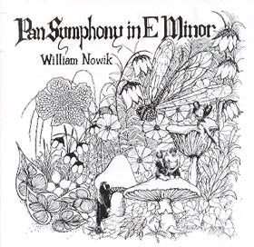 NOWIK, WILLIAM  - PAN SYMPHONY IN E MINOR