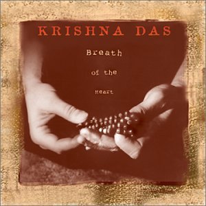 KRISHNA DAS - BREATH OF THE HEART