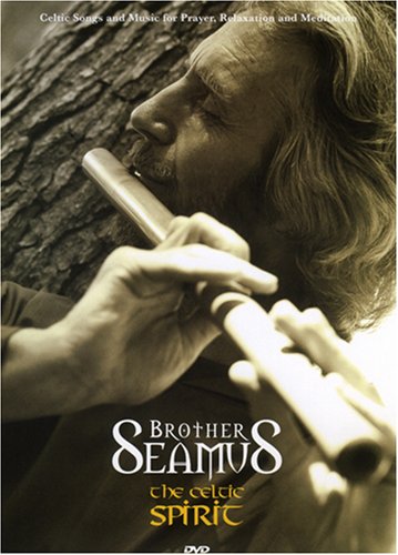 BROTHER SEAMUS  - DVD-CELTIC SPIRIT