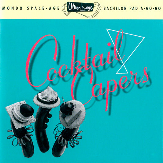 VARIOUS  - COCKTAIL CAPERS