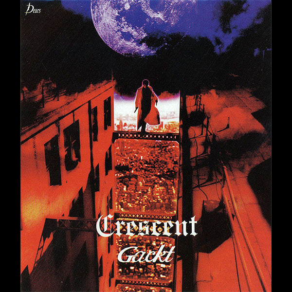GACKT  - CRESCENT