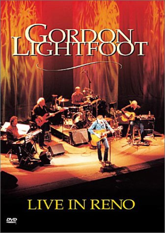 GORDON LIGHTFOOT - LIVE IN RENO