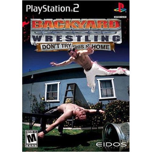 BACKYARD WRESTLING: DON'T TRY THIS AT HOME - PLAYSTATION 2