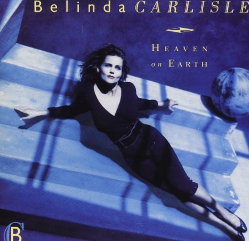 CARLISLE, BELINDA - HEAVEN ON EARTH