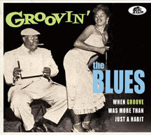 GROOVIN' THE BLUES [CD]