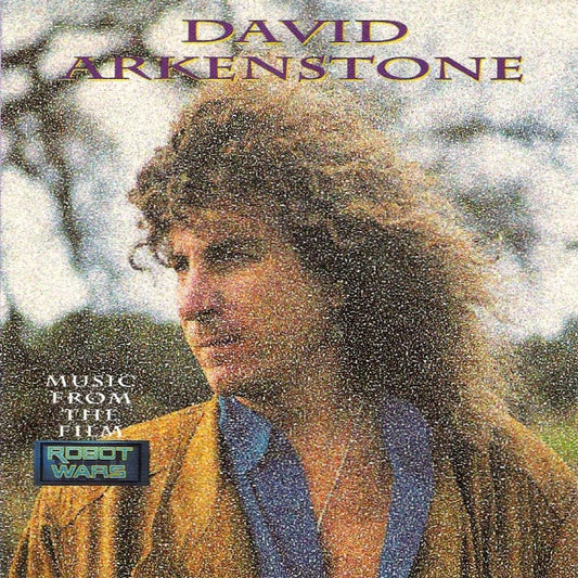 ARKENSTONE, DAVID  - ROBOT WARS-OST