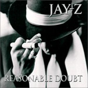 JAY Z - REASONABLE DOUBT