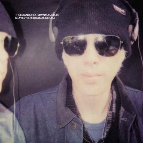 BRIAN JONESTOWN MASSACRE - BRAVERY REPETITION & NOISE