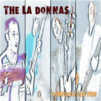 LA DONNAS  - COMPLICATED FUN