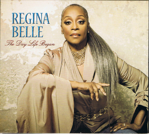BELLE, REGINA  - DAY LIFE BEGAN