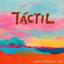 MARCO MEZQUIDA - T├íCTIL [CD]