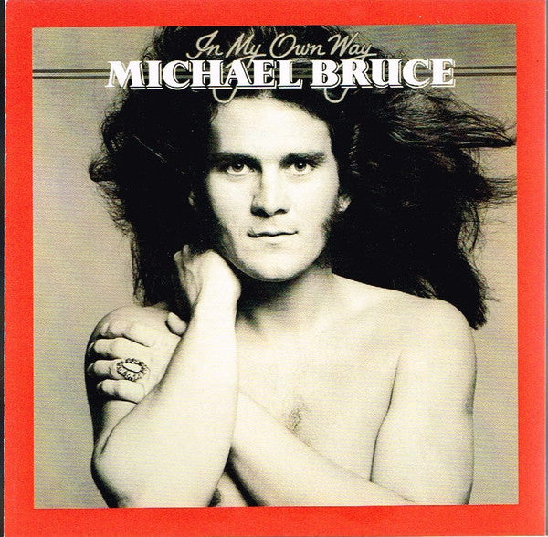 BRUCE, MICHAEL  - IN MY OWN WAY