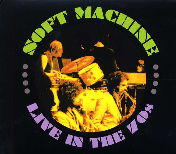 SOFT MACHINE  - LIVE IN THE 70S (4CDS)