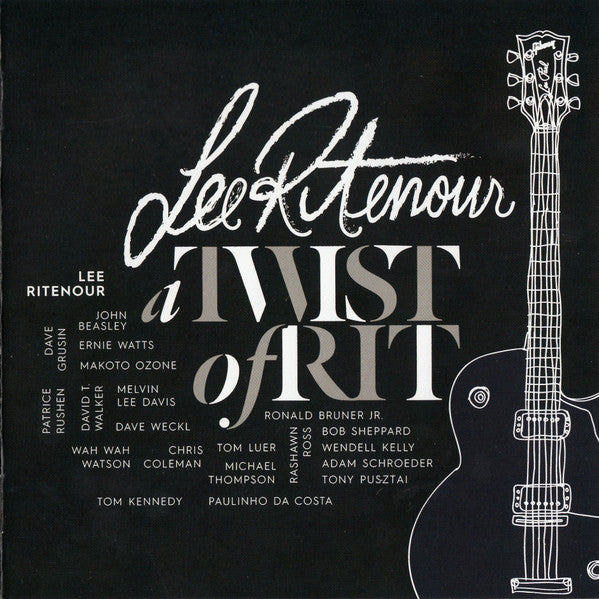 RITENOUR, LEE  - A TWIST OF RIT