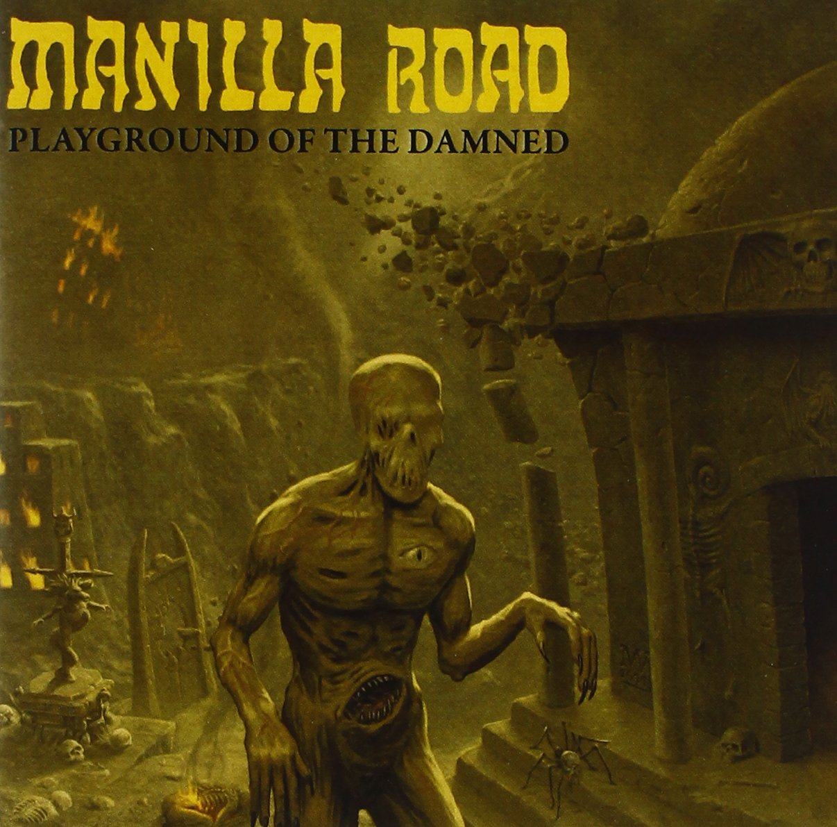 MANILLA ROAD  - PLAYGROUND OF THE DAMNED