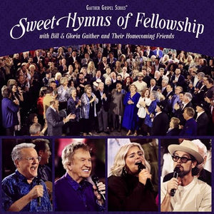 GAITHER - SWEET HYMNS OF FELLOWSHIP (CD)