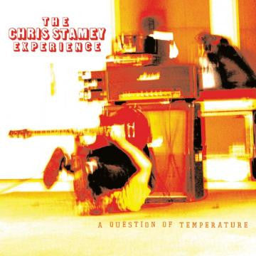 STAMEY, CHRIS - A QUESTION OF TEMPERATURE
