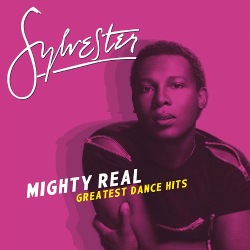 SYLVESTER - MIGHTY REAL GREATEST HITS (LP)