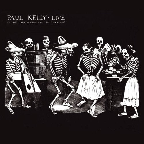 KELLY, PAUL - LIVE AT THE CONTINENTAL AND THE ESPL ANADE (CD)