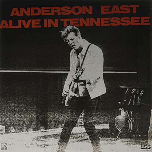 EAST,ANDERSON - ALIVE IN TENNESSEE (2LP) (RSD)