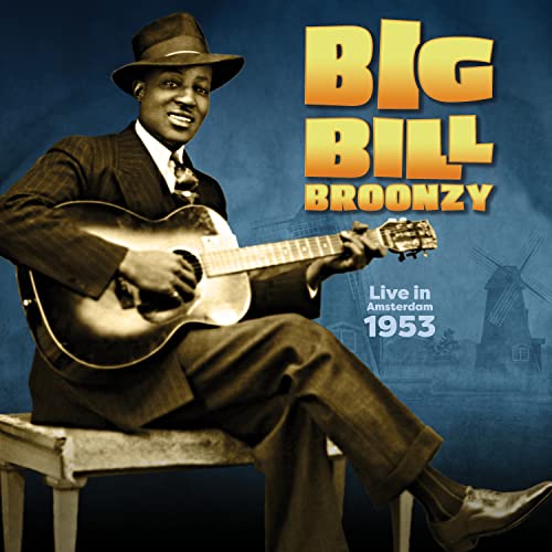 BROONZY, BIG BILL - LIVE IN AMSTERDAM, 1953 (VINYL)