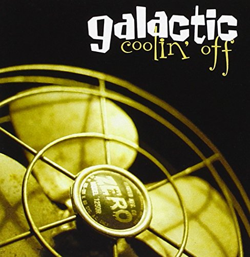 GALACTIC - COOLIN' OFF (CD)