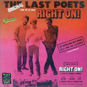 LAST POETS - RIGHT ON! (CD)