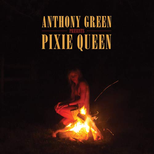 ANTHONY GREEN - PIXIE QUEEN (LP)