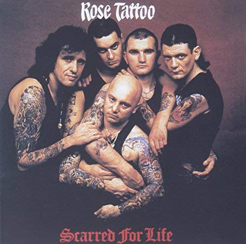 ROSE TATTOO - SCARRED FOR LIFE (CD)