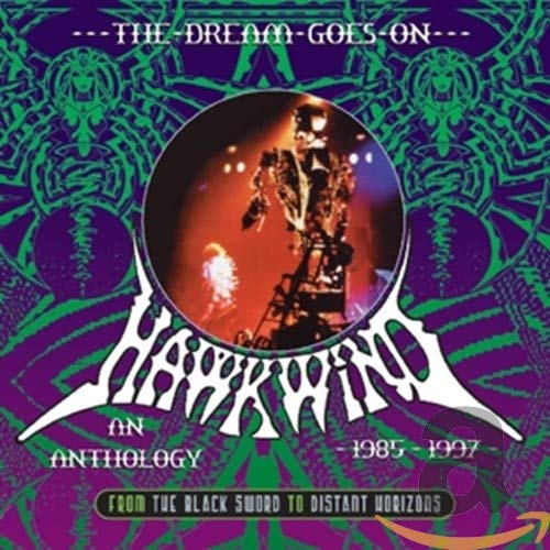 HAWKWIND - DREAM GOES ON: FROM BLACK SWORD TO DISTANT HORIZON (CD)