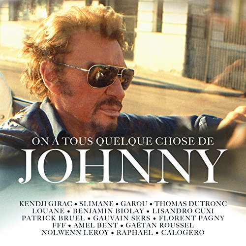 VARIES - ON A TOUS QUELQUE CHOSE DE JOHNNY (CD)