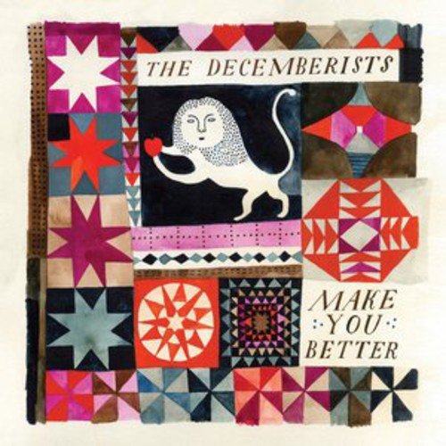 THE DECEMBERISTS - MAKE YOU BETTER (VINYL)