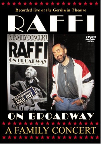 RAFFI - RAFFI 1993 ON BROADWAY: A FAMILY CONCERT