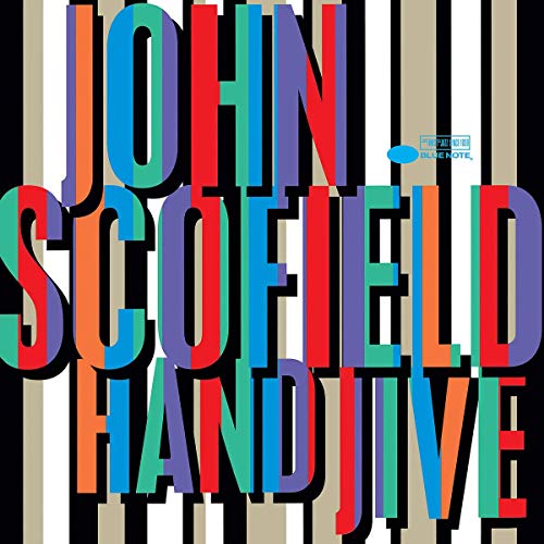 SCOFIELD, JOHN - HAND JIVE (2LP VINYL)