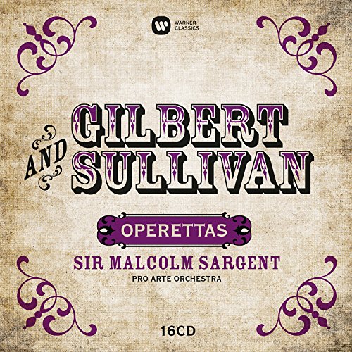 SARGENT - GILBERT & SULLIVAN: OPERETTAS (CD)