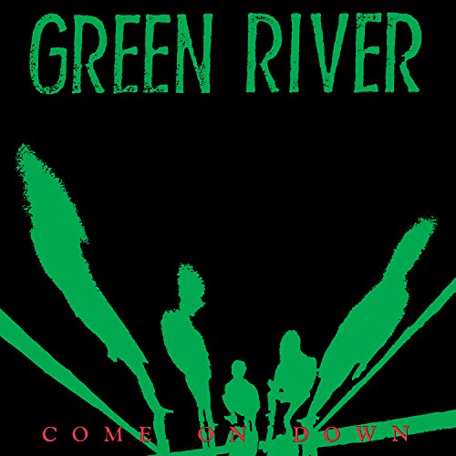 GREEN RIVER - COME ON DOWN (LIMITED COLORED VINYL)