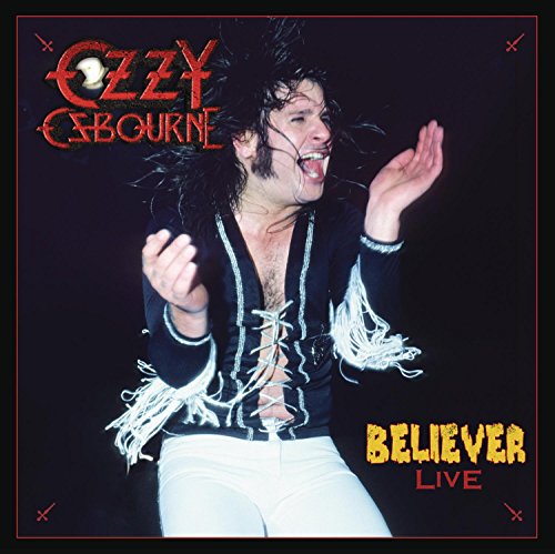 OSBOURNE, OZZY - BELIEVER B\W "GOODBYE TO ROMANCE ( 2010 GUITAR & VOCAL MIX)" (RECORD STORE DAY) (VINYL)