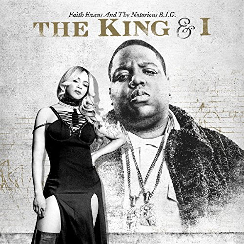 FAITH EVANS AND THE NOTORIOUS B.I.G. - THE KING & I (CD)