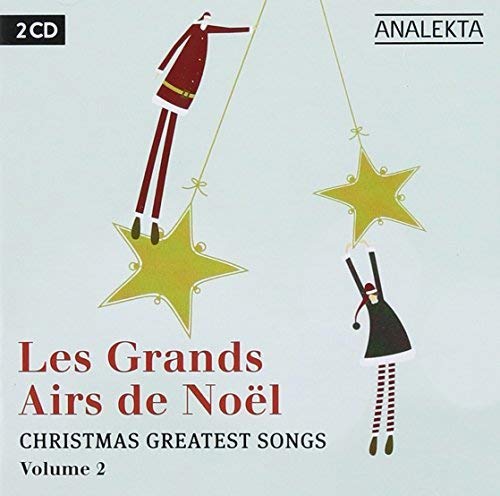 ARTISTES VARIS - GRANDS AIRS DE NOL: VOLUME 2 (CD)